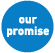 our promise